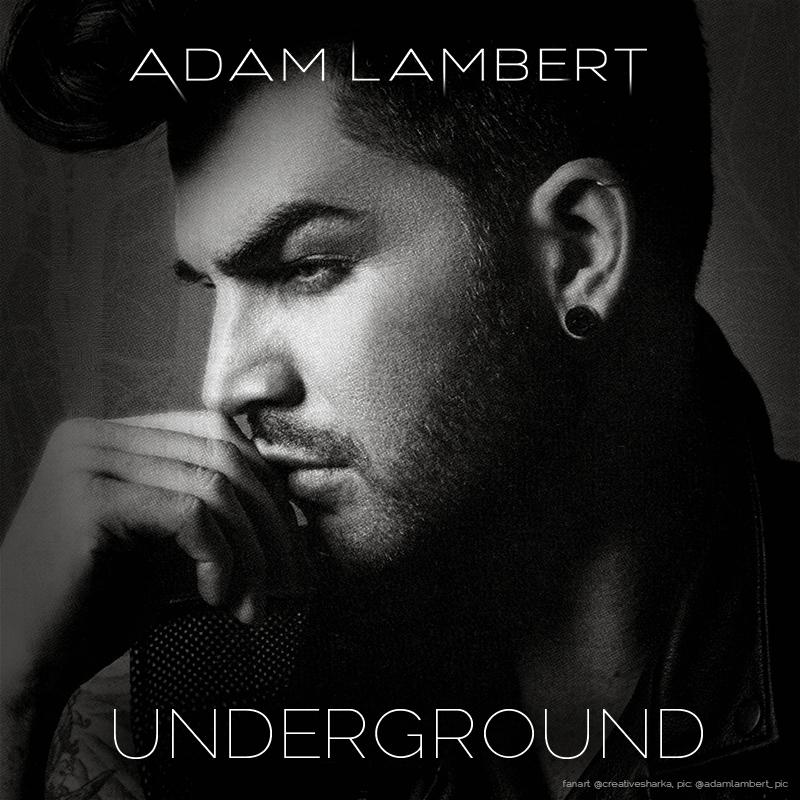 Dalpremier: Adam Lambert – Underground
