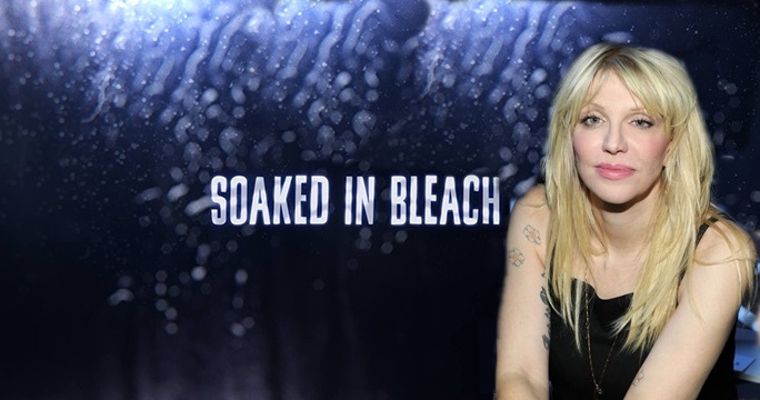 Courtney Love a Soaked In Bleach megjelenése ellen küzd 