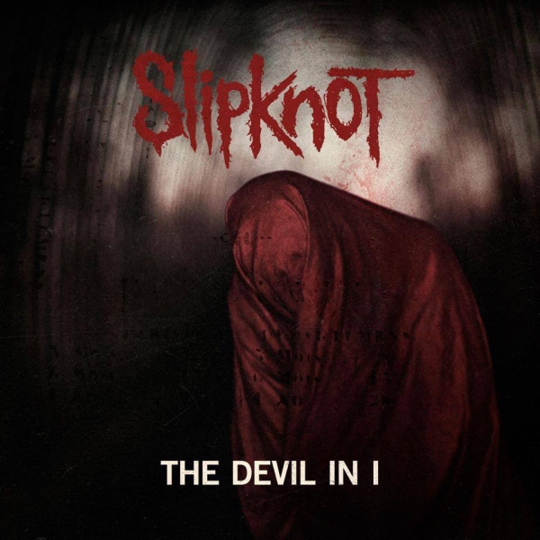 Dalpremier: Slipknot - The Devil In I