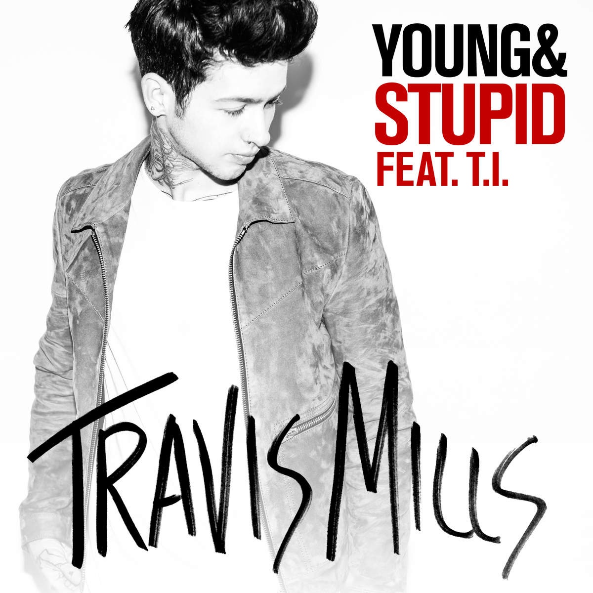 Klippremier: Travis Mills ft. T.I. – Young & Stupid